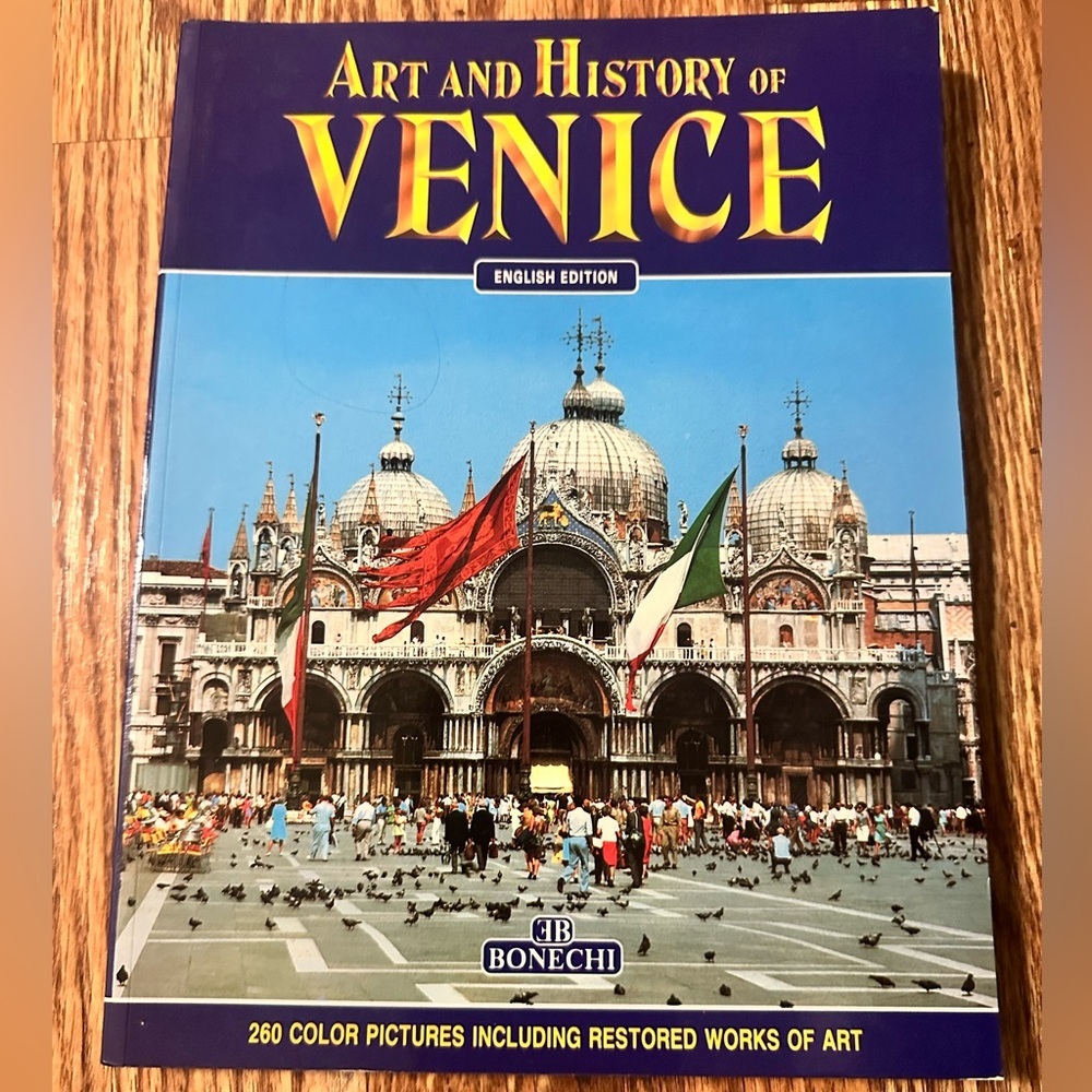 Art and History of Venice (Bonechi Art & History Collection)
